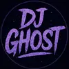 𝐃𝐉 𝐆𝐇𝐎𝐒𝐓 - @djghost37 - TikTok