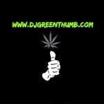 DJ Green Thumb - @djgreenthumb - Instagram