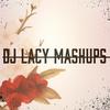DJLacyMashups - @djlacymashups - TikTok