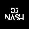 Dj Nash - @dj.nash_ - TikTok