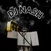 DJ Nash - @dj_nashx - TikTok