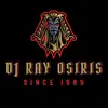 DJ RayOsiris - @djrayosiris - TikTok