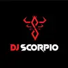 Dj Scorpio 🦂 - @djscorpiohuacho - TikTok