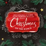 Christmas on the Ranch - @donstrangechristmas - Instagram