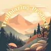 trailblazingproducts - @donaldhatch6565 - TikTok