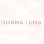 DONNA LUNA - MODA FEMININA - @donnaluna___ - Instagram