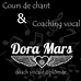 Coaching Vocal par Dora Mars - Facebook