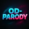 OD-PARODY - @od.parody - TikTok