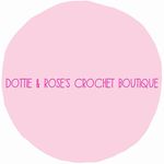 Dottie&Rose'sCrochet Boutique - @dottieandrosescrochetboutique - Instagram