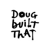 dougbuiltthat - @dougbuiltthat - TikTok