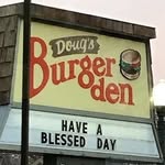 Doug’s Burger Den - @dougsburgerden - Instagram
