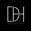 Dʀᴀᴋᴇ Hᴏᴜꜱᴇ TV - @drakehouse8 - TikTok