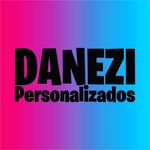 Da'Nezi Personalizados - @danezi.personalizados - Instagram