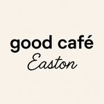 Good Cafe Easton - @goodcafeeaston - Instagram