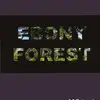 Ebony Forest - @ebony.forest - TikTok