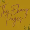 Ebony Pages - @theebonypagesss - TikTok