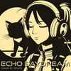 Echo Daydream - @echodaydreamband - TikTok