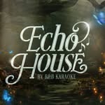Echo House by R&B Karaoke - @echohouse_by_randbkaraoke - Instagram