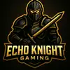 ECHO KNIGHT GAMING - @echoknight01 - TikTok