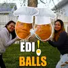 Edi! Balls - @edi_balls - TikTok