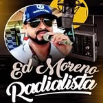 Ed Moreno - @edmorenoradialista - Instagram