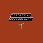 Pendleton refinished - @pendletonrefinished - Instagram