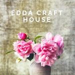 Eda Craft House - @eddacrafthouse - Instagram