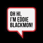 𝙀𝘿𝘿𝙄𝙀 𝘽𝙇𝘼𝘾𝙆𝙈𝙊𝙉 - @eddieblackmon - Instagram