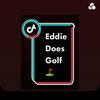 Eddiedoesgolf - @eddiedoesgolf - TikTok