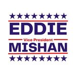 Eddie Mishan for Vice President - @eddie_mishan_for_vice - Instagram