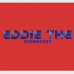 eddieshoemaker - @eddie_theshoemaker - Instagram