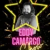 eddy_show - @eddycamargoshow - TikTok