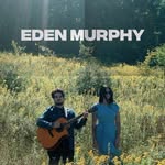 Eden Murphy - @edenmurphymusic - Instagram