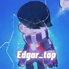 Edgar is top - @power_edgar - TikTok