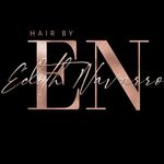 Edith Navarro - @hair_by_edith - Instagram