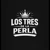 Los tres de la perla - @edwinarathsanchez - TikTok