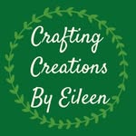 Crafting Creations by Eileen - @craftingcreationsbyeileen - Instagram