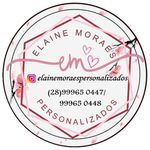 Elaine Moraes Personalizados - @elainemoraespersonalizados - Instagram