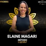 Elaine Magari | Método Self - @elainemagari - Instagram