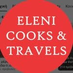 Eleni Cooks - @eleni.cooks.and.travels - Instagram