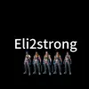 Eli2strong - @eli2strong5 - TikTok