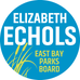 Elizabeth Echols For East Bay Parks Board - Facebook