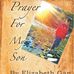 Prayer for my son by Elizabeth Gan - Facebook