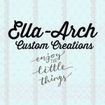 Ella-Arch Custom Creations - @ella_arch_customcreations - Instagram