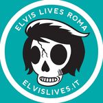 Elvis Lives - @elvislivesroma - Instagram
