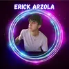 Erick David Arzola - @erickarzola01 - TikTok