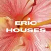 erichouse - @erichouse333 - TikTok