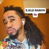 ERICK KISS LE BARON - @ericklebaron - TikTok