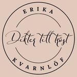 Erika Kvarnlöf - dikter till tröst - @diktertilltrost - Instagram