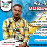 ERNEST MORRISON QUANSAH - @paradiseofchristembassy - Instagram